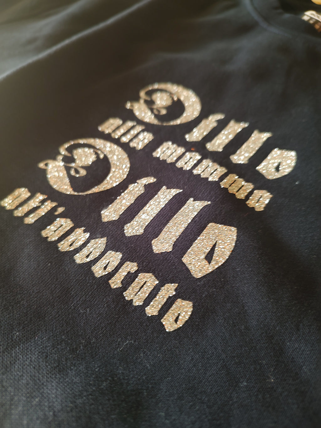 Felpa DILLO ALLA MAMMA DILLO ALL'AVVOCATO sweatshirt