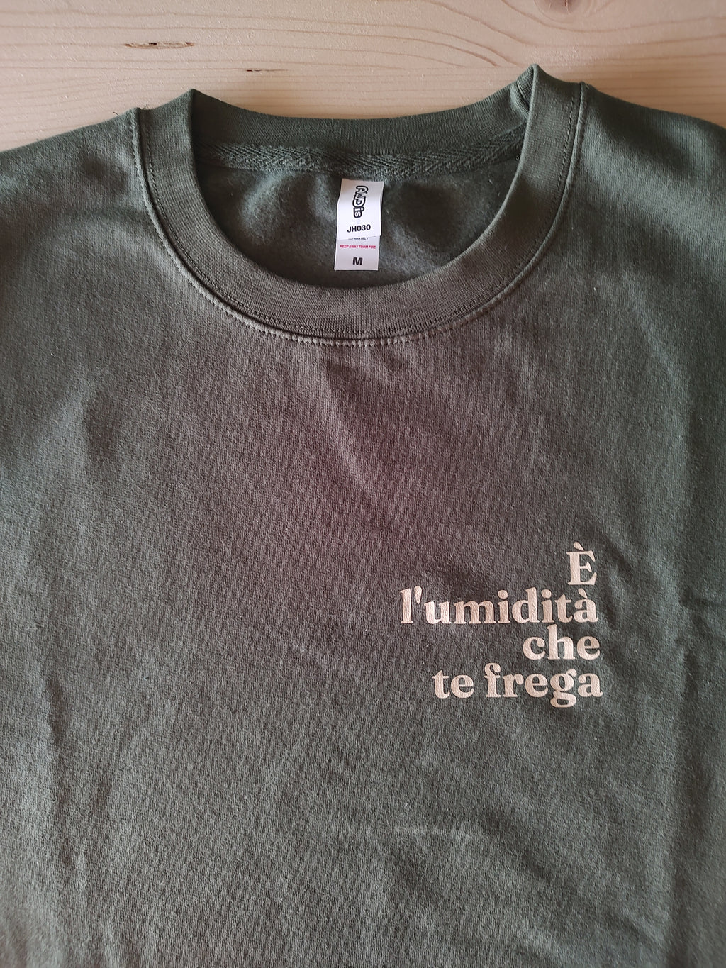 Felpa "é l'umidità che te frega" sweatshirt